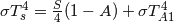 \sigma T_s ^4 = \frac{S}{4}(1-A) + \sigma T_{A1} ^4